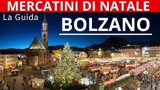 MERCATINO DI NATALE DI BOLZANO UN VIAGGIO INCANTATO NEL CUORE DELL ALTO ADIGE [upl. by Luttrell]