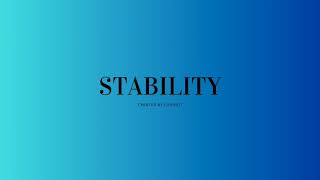 Stability [upl. by Ecnaled966]