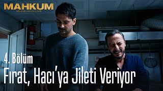 Fırat Hacıya jileti veriyor  Mahkum 4 Bölüm [upl. by Paucker]