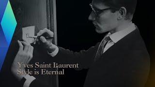 Yves Saint Laurent documentary [upl. by Ynatsed]