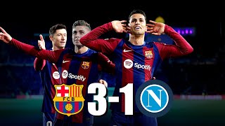 Barcelona Elimina al Napoli 31  OCTAVOS de FINAL  Champions League 2024 [upl. by Silva]