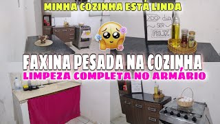 🥵FAXINA PESADA NA COZINHA  LIMPEZA COMPLETA NO ARMÁRIO  MINHA COZINHA ESTÁ LINDA [upl. by Eadas366]