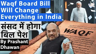 Waqf Board Bill Will Change Everything in India  Waqf Board Act changes coming in Parliament [upl. by Aidas]