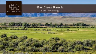 Wyoming Ranch For Sale  Bar Cross Ranch [upl. by Anelrac]