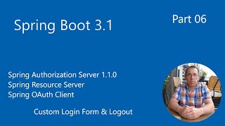 Spring Boot 310  Authorization Server 110  Spring OAuth Client  Custom Login amp Logout [upl. by Ketchum]