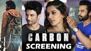 Carbon Movie Special Screening  Sushant Singh Rajput Taapsee Pannu Jackky Bhagnani [upl. by Nemraciram358]