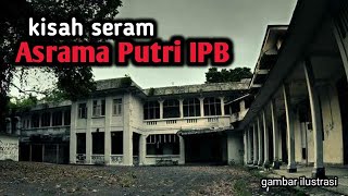 BENARKAH ASRAMA PUTRI IPB ANGKER [upl. by Otrebide984]