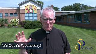 Father Walshs Tuesday Update  July 25th [upl. by Oemac674]