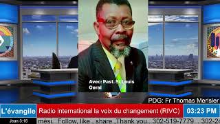 AVEK NOU PASTEUR ST LOUIS GERAL NAN EMISYON PAW LA NAN RADIO INTERNATIONAL [upl. by Witherspoon681]