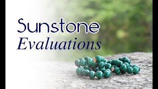 Malachite amp Sunstone Evaluations [upl. by Almena]