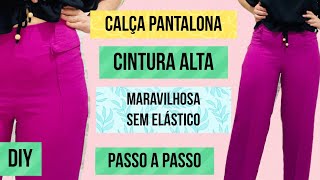 COMO FAZER CALÇA PANTALONA SEM ELÁSTICO PASSO A PASSOPara iniciantespassoapasso [upl. by Surbeck883]