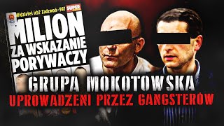 GRUPA MOKOTOWSKA  Uprowadzeni przez GANGSTERÓW Korek Daks Wojtas [upl. by Cohby]