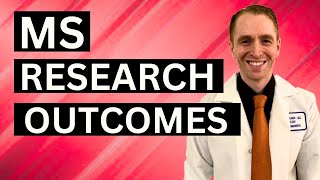 Multiple Sclerosis Research Outcomes [upl. by Suirauqed]