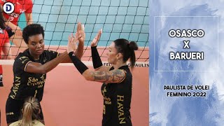 Osasco x Barueri  Melhores Momentos  Paulista de Vôlei Feminino 2022 [upl. by Avery]