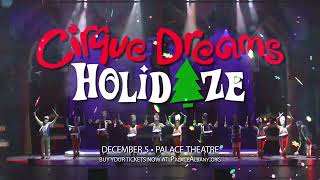 Cirque Dreams Holidaze  December 5 2024 [upl. by O'Callaghan]