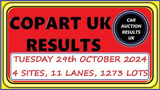 COPART UK AUCTION RESULTS FOR TUES 291024 [upl. by Vinay]