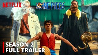 One Piece Season 2 — Full Trailer 2024 Netflix [upl. by Vivia368]