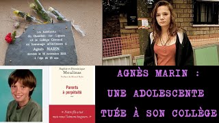 AFFAIRE AGNÈS MARIN  ASSASSINÉE À CAUSE DE LÉTAT FRANÇAIS [upl. by Lonni]