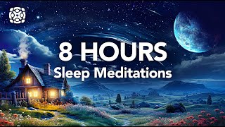 8 Hours of Guided Sleep Meditations for Deep Sleep [upl. by Leilah]