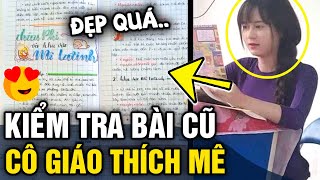 Gọi học sinh lên KIỂM TRA BÀI CŨ cô gái THÍCH MÊ khi mở cuốn tập  Tin 3 Phút [upl. by Dlorrej]