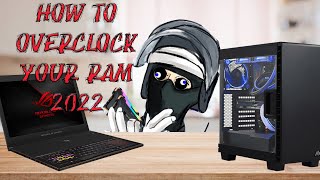 How To Overclock Your Ram On A Laptop or a Desktop Updated [upl. by Gris]