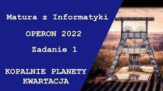 Matura z Informatyki Próbna OPERON Listopad 2022  zadanie 1 [upl. by Ashjian]