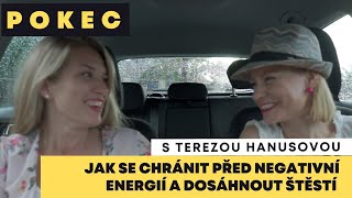 Jak se chránit před negativní energií a dosáhnout štěstí Pokec s šamankou Terezou Hanusovou [upl. by Teirrah]