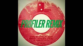 OJays  Darlin Darlin  Profiler Remix [upl. by Eelytsirk828]