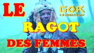 GOR LA MONTAGNE  LE RAGOT DES FEMMES [upl. by Hanako966]