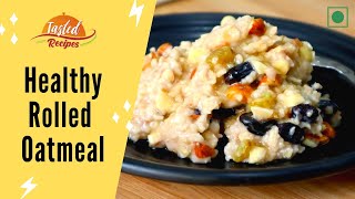 Healthy Rolled Oatmeal Recipe For Weight Loss  TastedRecipes [upl. by Rehttam830]