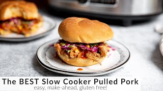 How to Make Slow Cooker Pulled Pork The BEST Pulled Pork [upl. by Val188]