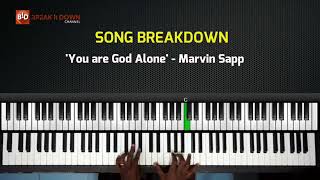 Breakdown quotYou are God Alonequot Marvin Sapp [upl. by Scotti381]