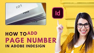 How to Add Page Numbers in Adobe InDesign 2024 Easy Solution [upl. by Enahs786]