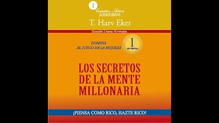 Los Secretos de La Mente Millonaria  T Harv Eker [upl. by Carrillo]