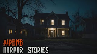 5 TRUE Creepy Airbnb Horror Stories [upl. by Rellia]