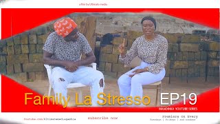 Family La Stresso  EP19  Latest Mandinka Drama 2024 [upl. by Harvey]