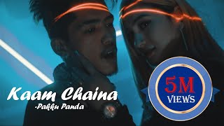 Kaam Chaina  Pakku Panda  Official MV 2020 [upl. by Yarled]