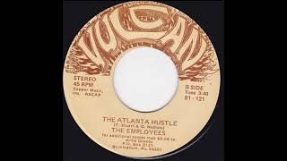 The Employees – The Atlanta Hustle [upl. by Ahseiym]