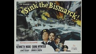 Sink The Bismarck1960 [upl. by Lyckman]