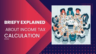 quotTax Calculation Explained in Simple Termsquot [upl. by Godliman]