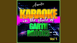 Every Now and Then In the Style of Garth Brooks Karaoke Version [upl. by Llevra]