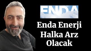 Yeni Halka Arz Geliyor Enda Enerji Halka Arz Olacak [upl. by Allehcim]