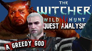 Witcher 3 Quest Analysis A Greedy God [upl. by Harriman]