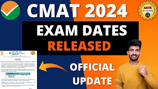 CMAT 2024 Exam Dates Released  CMAT Exam Dates 2024 [upl. by Asina]