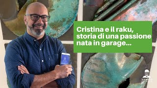 Grezzana Vr Cristina la signora del raku [upl. by Nakhsa]