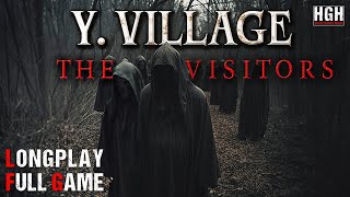 Y Village  The Visitors  Full Game  Longplay Walkthrough Gameplay No Commentary [upl. by Ayotac]