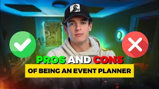 The Pros And Cons of Being an Event Planner [upl. by Swanhilda]