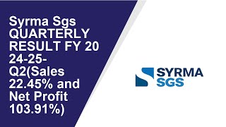 Syrma Sgs Standalone Quarterly Result  Q2 Result 202425  Syrma Sgs latest news [upl. by Riggs]