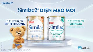 NHÃN HÀNG SIMILAC THAY ĐỔI DIỆN MẠO MỚI MẸ DỄ DÀNG LỰA CHỌN NGUỒN DINH DƯỠNG PHÙ HỢP CHO BÉ CON [upl. by Aihseyn844]