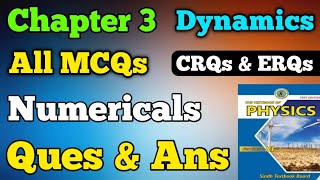 MCQs  Questions and Answers and Numericals chapter 3 dynamics class 11 new physics book  CRQ amp ERQ [upl. by Kirstyn733]